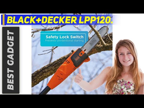 Black+Decker LPP120 Review - The Best Pole Saws in 2021