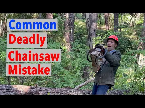 Deadly Chainsaw Mistake People Don’t Realize They Do