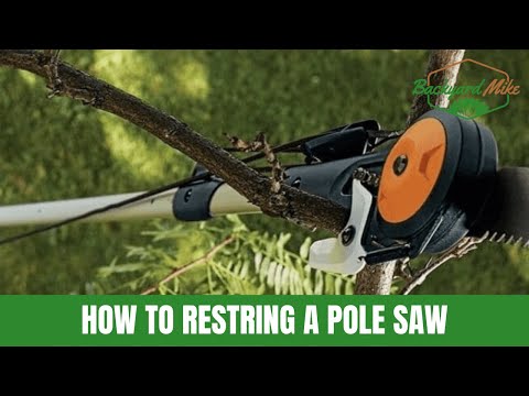 How To Restring A Pole Saw