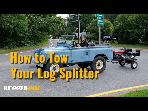 How to Tow Your Log Splitter