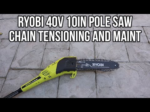 Ryobi 40v 10in Chain and Pole Saw Tensioning Adjustment Tutorial
