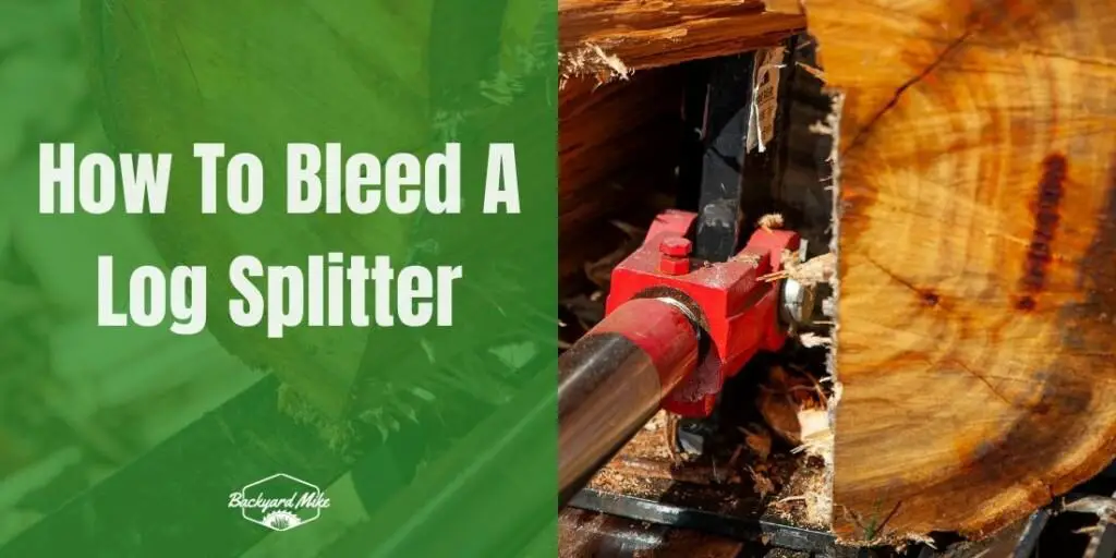 How To Bleed A Log Splitter | Backyard Mike