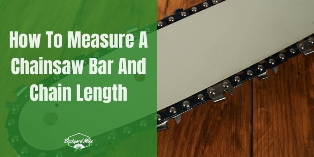 How to Measure a Chainsaw Bar and Chain Length April 2024