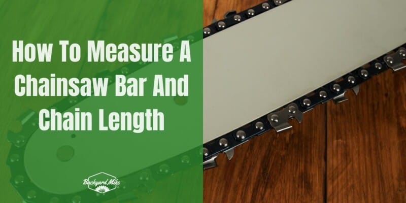 How To Measure A Chainsaw Bar And Chain Length