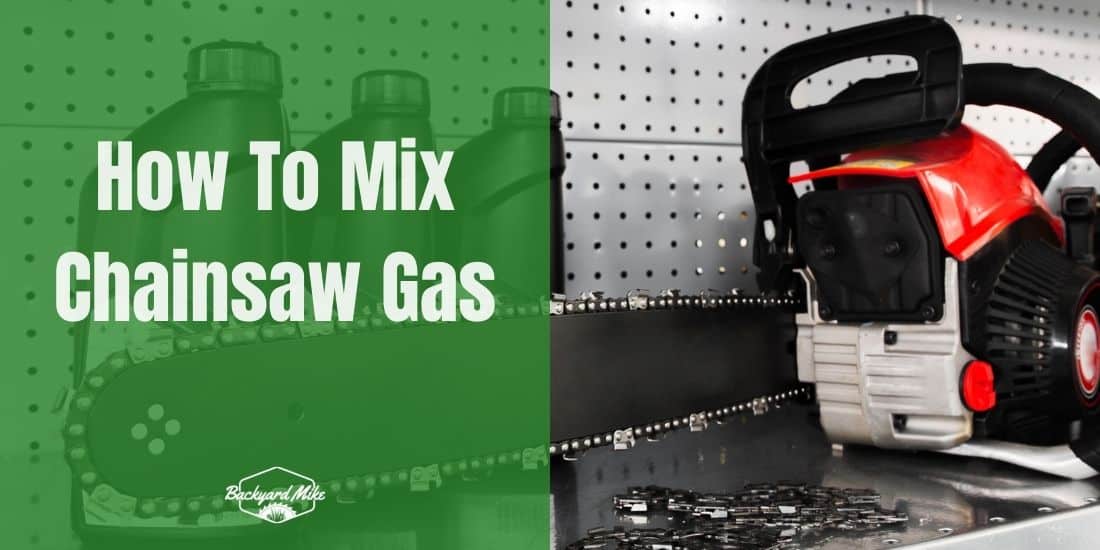 How To Mix Chainsaw Gas And Oil In Your 2Stroke Chainsaw Engine