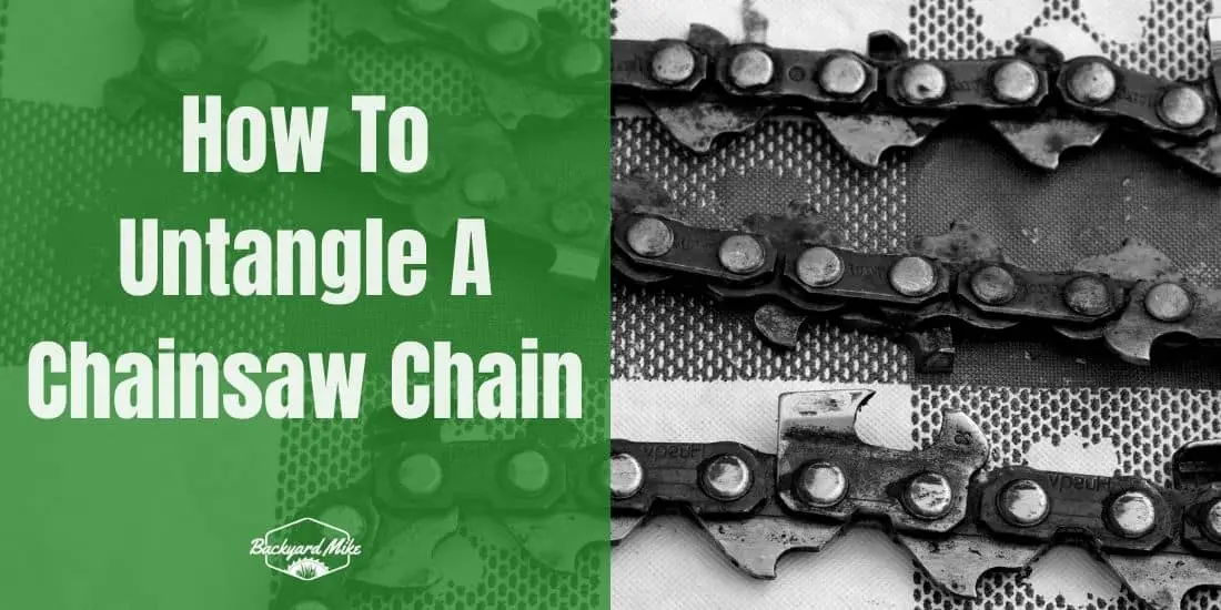 How To Untangle A Chainsaw Chain