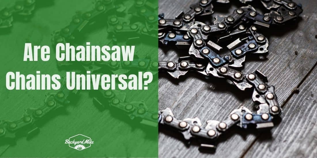 are chainsaw chains universal