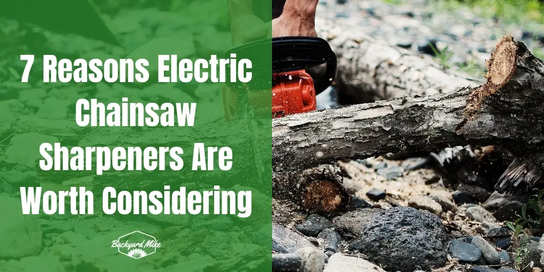 are electric chainsaw sharpeners any good