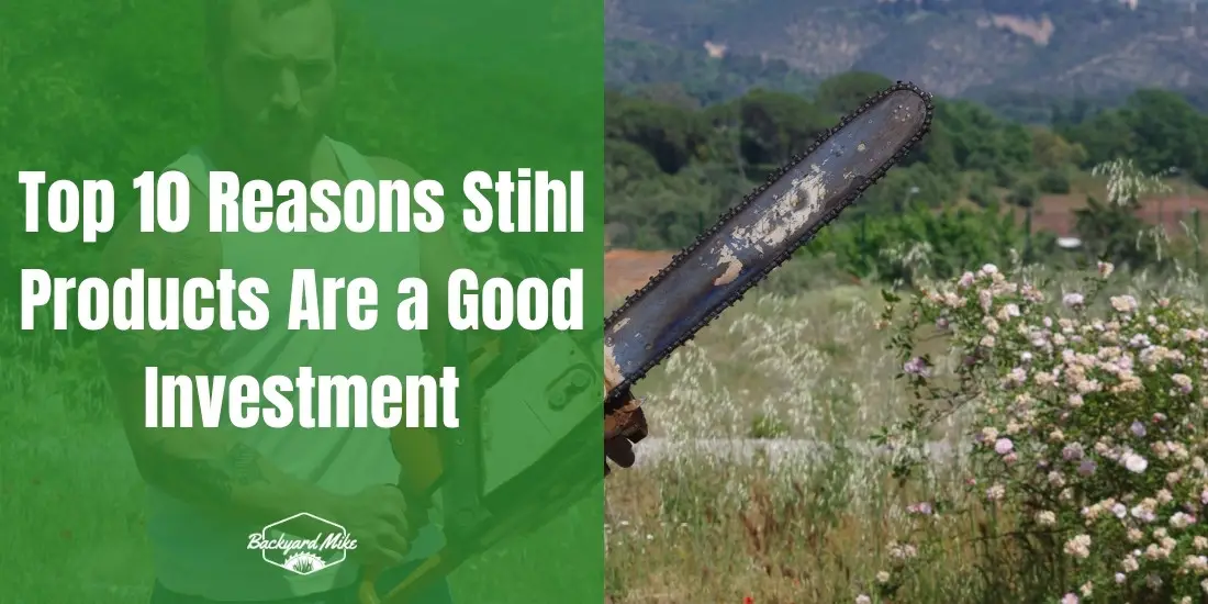 are stihl products good