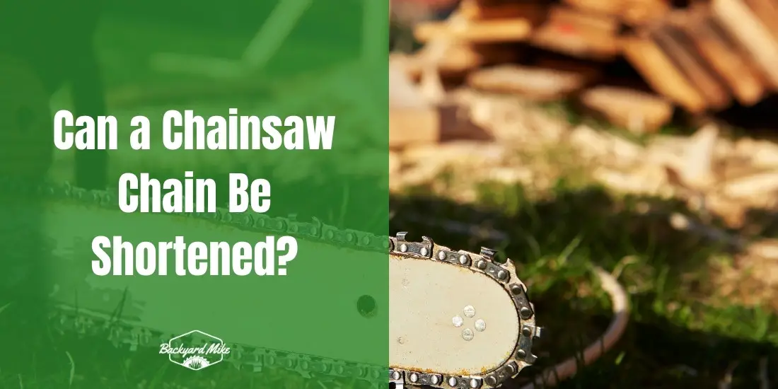 can a chainsaw chain be shortened