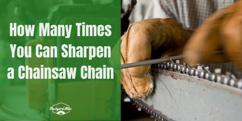 how many times sharpen chainsaw chain