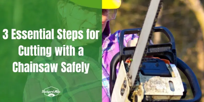 how to cut with a chainsaw