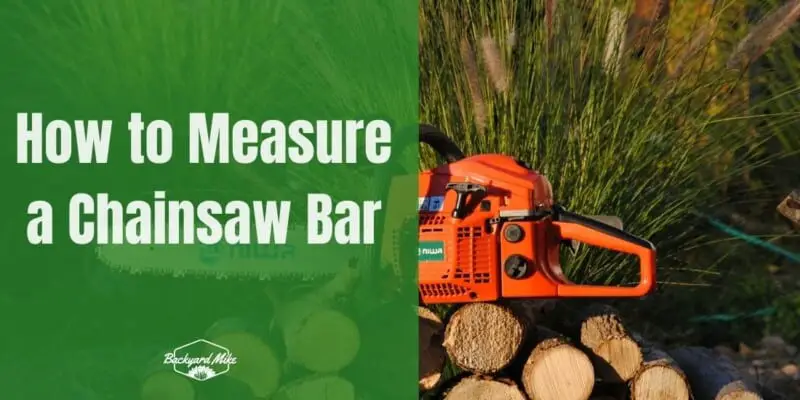 How to Measure a Chainsaw Bar