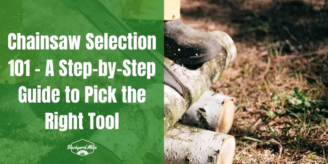 how to pick a chainsaw