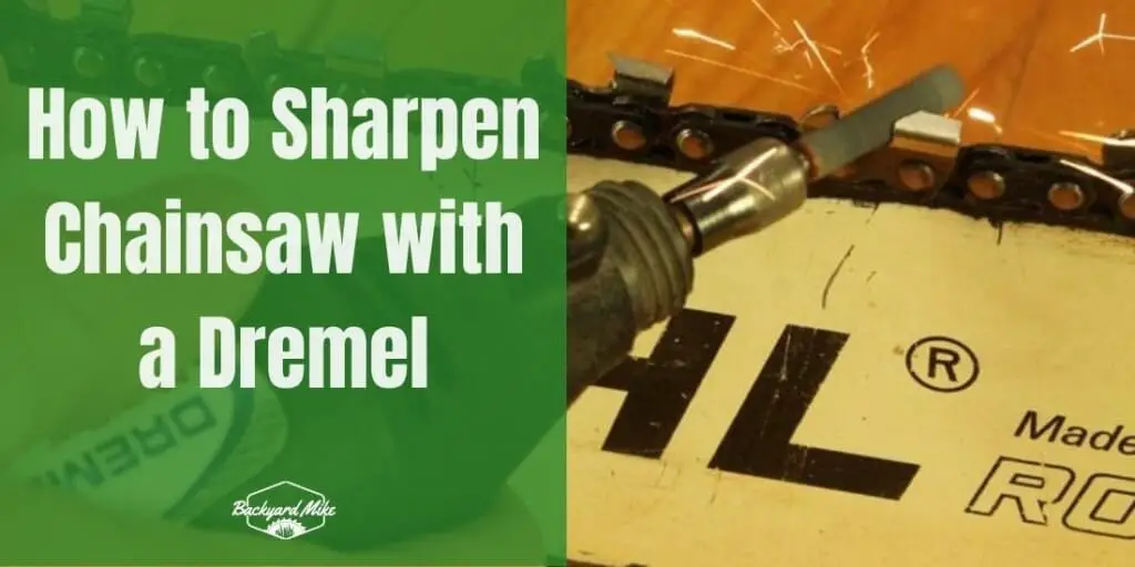 How to Sharpen Chainsaw with Dremel Backyard Mike