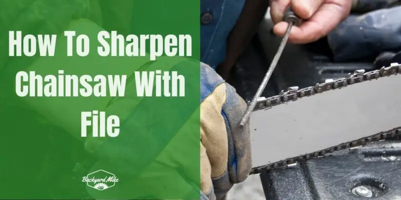 how to sharpen chainsaw with file