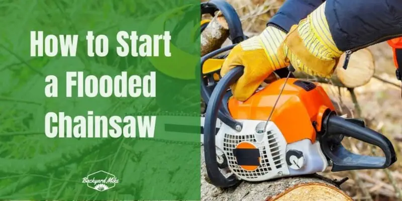 how to start a flooded chainsaw