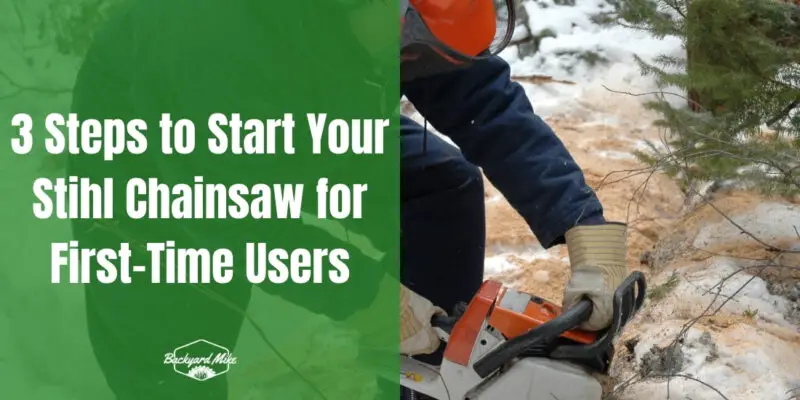 how to start a stihl chainsaw for the first time