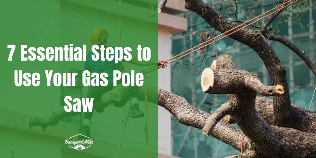 how to use a gas pole saw