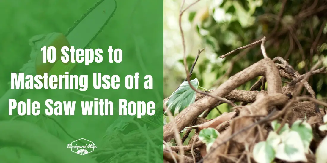how to use a pole saw with rope
