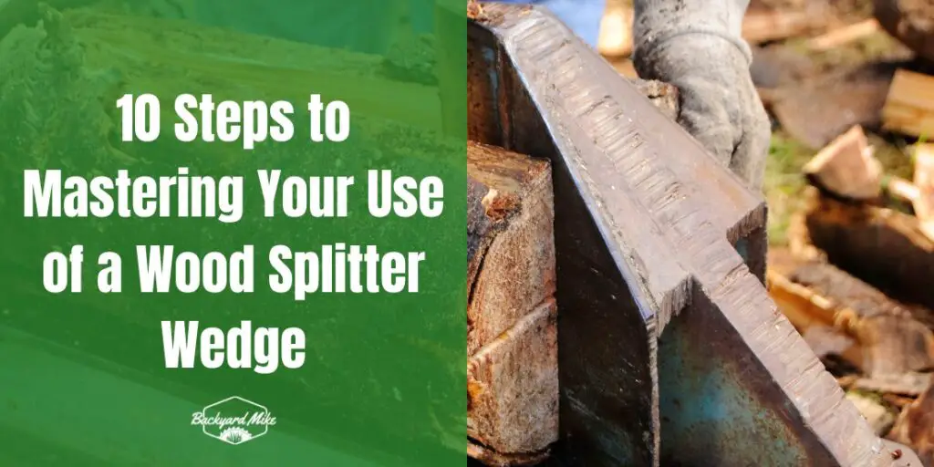 How To Use A Wood Splitter Wedge | Backyard Mike
