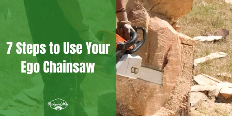how to use ego chainsaw