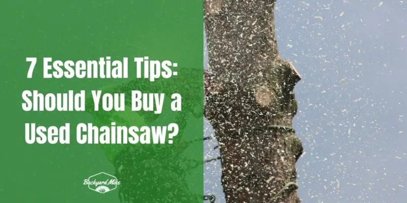 should i buy a used chainsaw