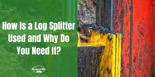 What Is A Log Splitter Used For | Backyard Mike