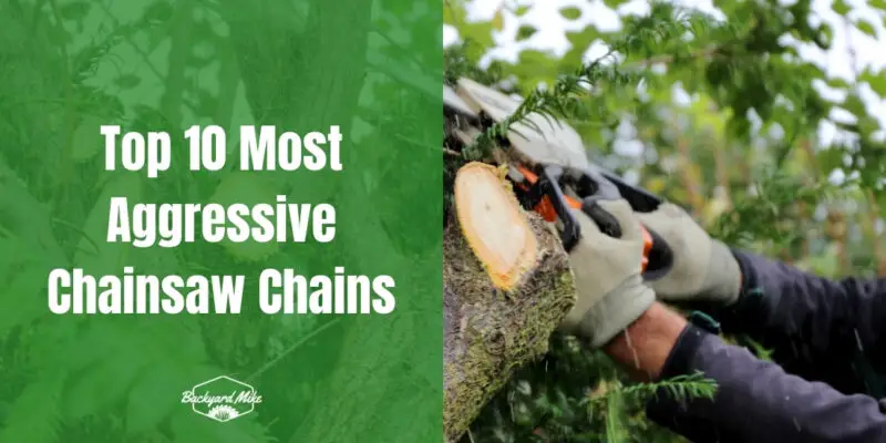 what is the most aggressive chainsaw chain