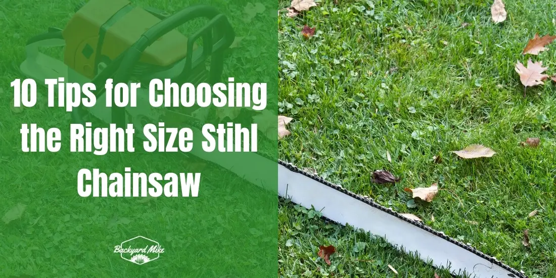 10 Tips for Choosing the Right Size Stihl Chainsaw 22 what size stihl chainsaw should i buy