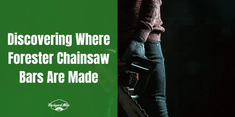 where are forester chainsaw bars made