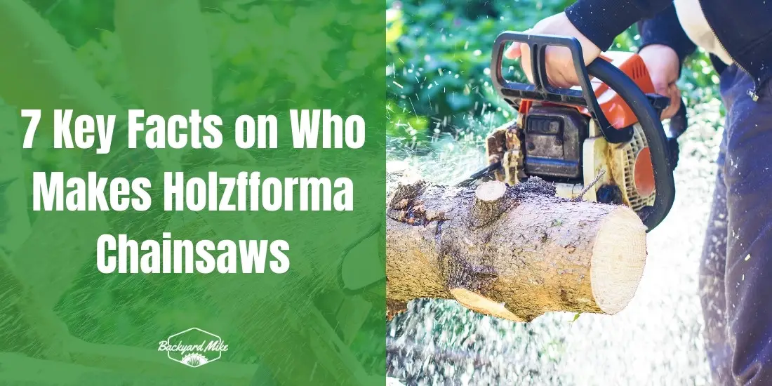 who makes holzfforma chainsaw